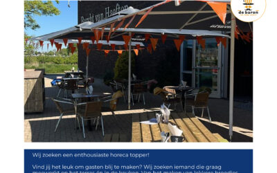 Wij zijn opzoek naar horeca toppers!😊